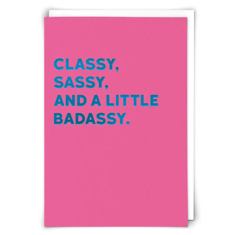 Badassy Greeting Card