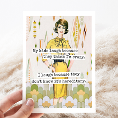 Card. My Kids Laugh... Funny Greeting Cards. Mum Mom Mother