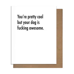 Awesome Dog Card