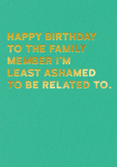 Ashamed Birthday Card