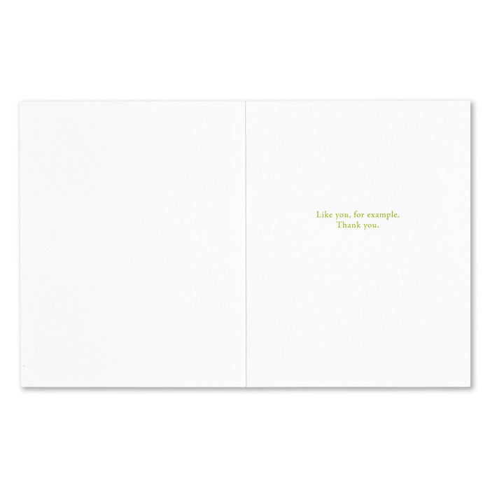 ... I Know A Good Person When I See One Card