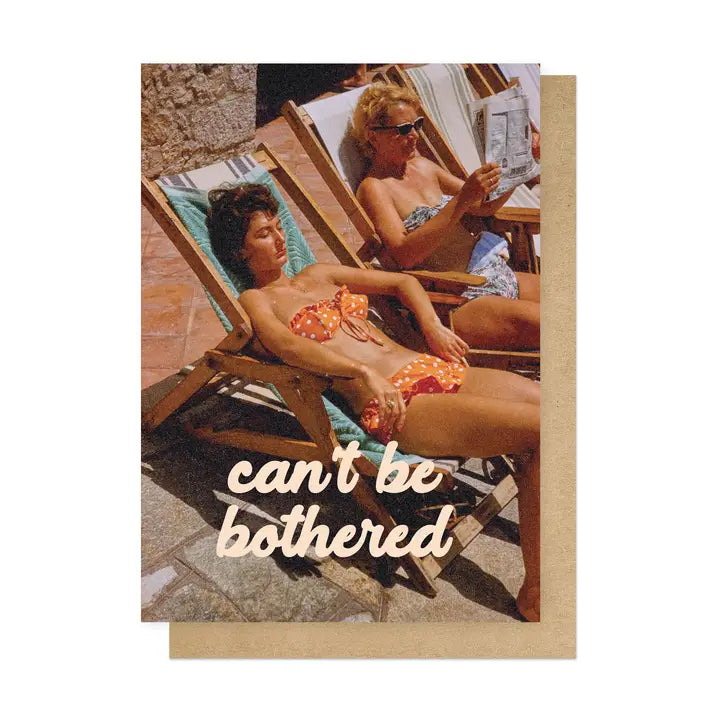 Can't Be Bothered Card