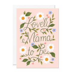Baby Shower Card – Lovely Mama To Be Maternity Greeting